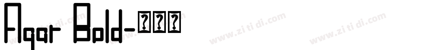 Agar Bold字体转换